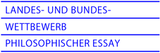 Philosophischer Essay – Landes- und Bundeswettbewerb